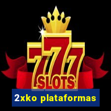 2xko plataformas